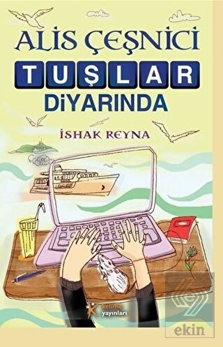 Alis Çeşnici Tuşlar Diyarında