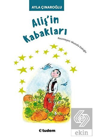 Aliş\'in Kabakları