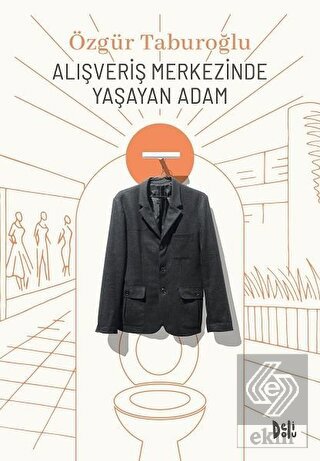 Alışveriş Merkezinde Yaşayan Adam