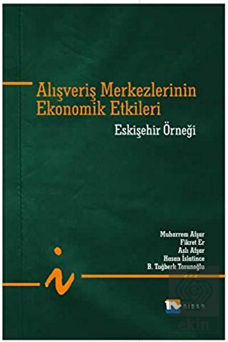 Alışveriş Merkezlerinin Ekonomik Etkileri