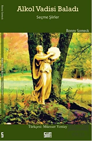 Alkol Vadisi Baladı - Seçme Şiirler