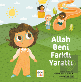 Allah Beni Farklı Yarattı