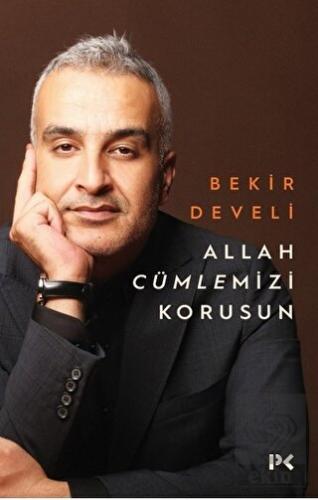 Allah Cümlemizi Korusun