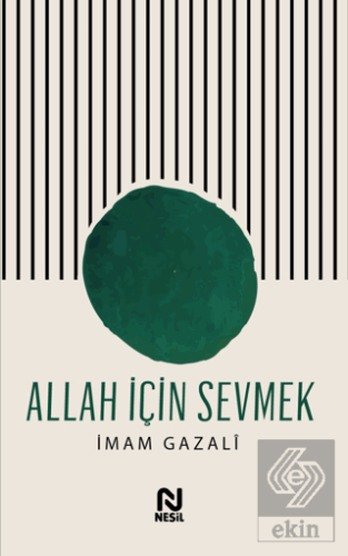 Allah İçin Sevmek