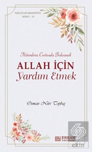 Allah İçin Yardım Etmek