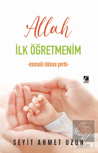 Allah İlk Öğretmenim
