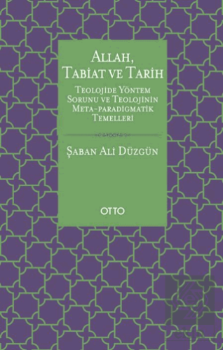 Allah, Tabiat ve Tarih