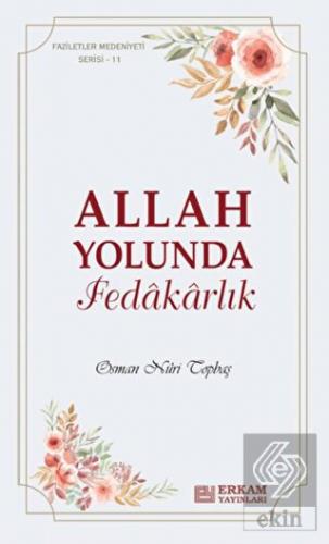 Allah Yolunda Fedakarlık