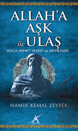 Allah\'a Aşk İle Ulaş