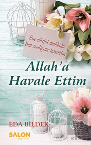 Allah'a Havale Ettim