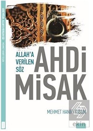 Allah\'a Verilen Söz Ahdi Misak