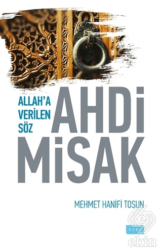 Allah\'a Verilen Söz Ahdi Misak