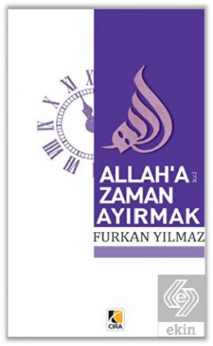 Allah'a Zaman Ayırmak