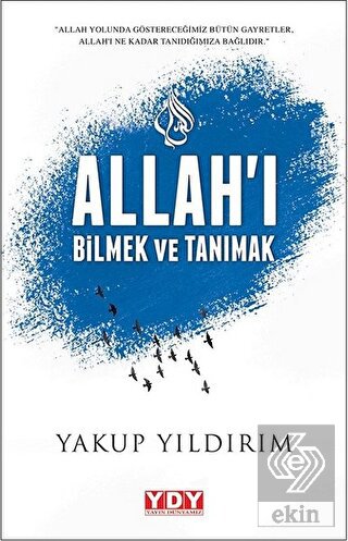 Allah'ı Bilmek ve Tanımak