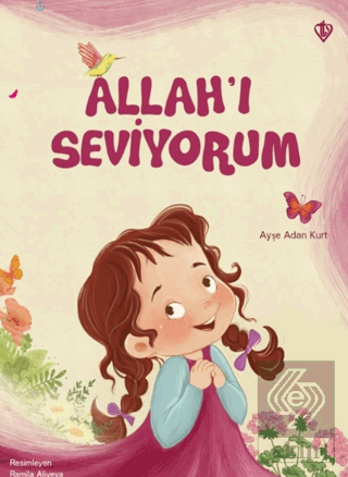 Allah'ı Seviyorum