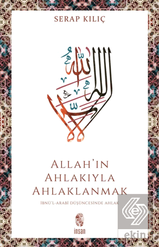 Allah'ın Ahlakıyla Ahlaklanmak