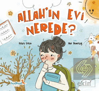 Allahın Evi Nerede?