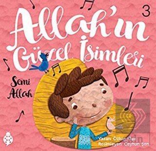 Allah\'ın Güzel İsimleri 3 - Semi