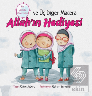 Allah'ın Hediyesi ve Üç Diğer Macera