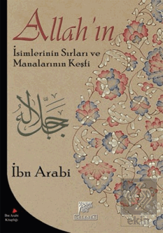 Allah\'ın İsimlerinin Sırları ve Manalarının Keşfi