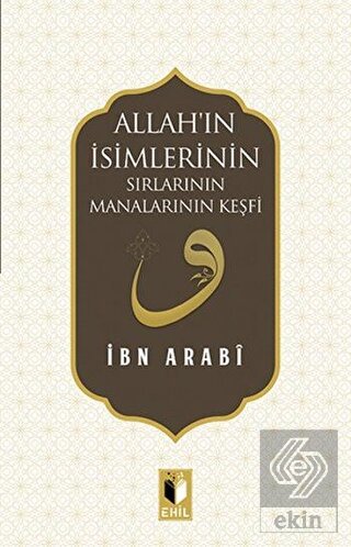 Allah'ın İsimlerinin Sırları ve Manalarının Keşfi