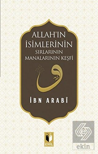 Allah'ın İsimlerinin Sırları ve Manalarının Keşfi