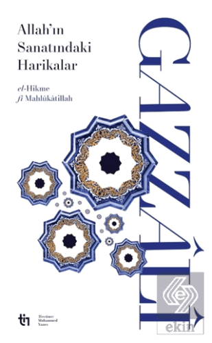 Allah'ın Sanatındaki Harikalar