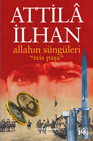 Allahın Süngüleri Reis Paşa