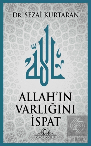 Allah'ın Varlığını İspat