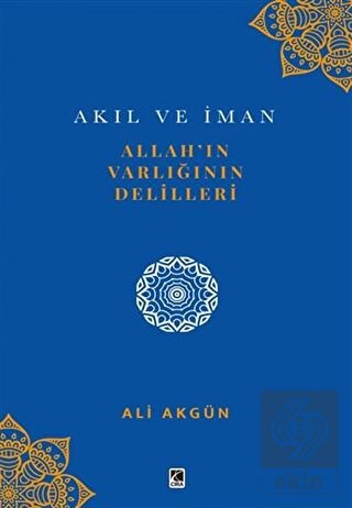 Allah'ın Varlığının Delilleri