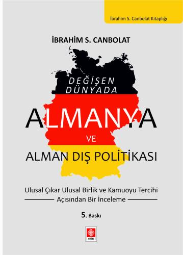 Almanya ve Alman Dış Politikası İbrahim S. Canbolat