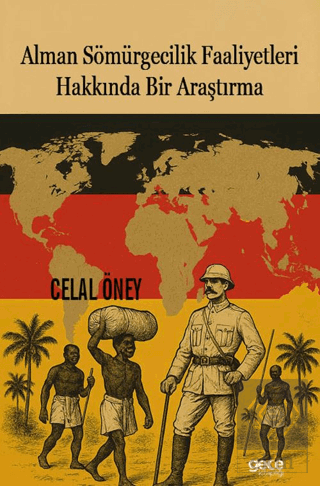 Alman Sömürgecilik Faaliyetleri Hakkında Bir Araştırma