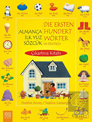 Almanca İlk Yüz Sözcük / Die Ersten Hundert Wörter