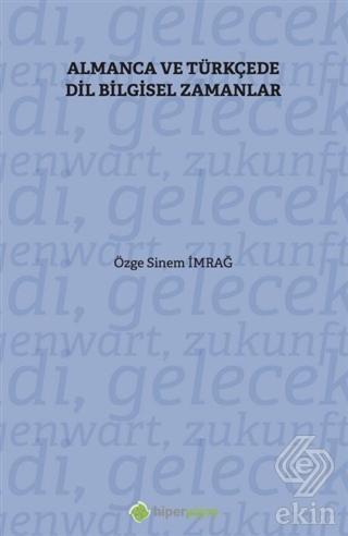 Almanca ve Türkçe'de Dil Bilgisel Zamanlar