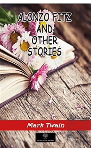 Alonzo Fitz and Other Stories