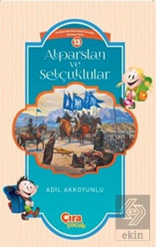 Alparslan ve Selçuklular