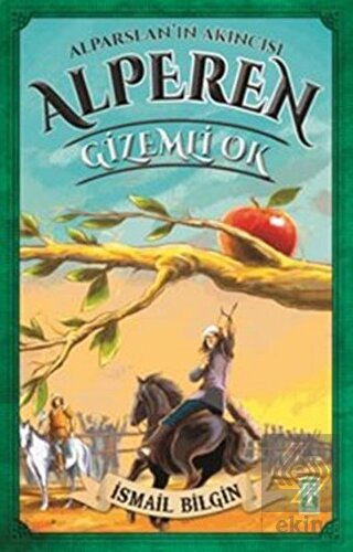 Alparslan\'ın Akıncısı Alperen - Gizemli Ok