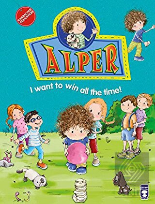 Alper - I Want to Win All the Time!