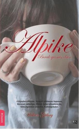 Alpike Hakan Gülçay Gece Kitaplığı Satın Al - ekinkitap.com