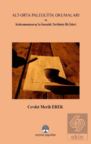 Alt-Orta Paleolitik Okumaları