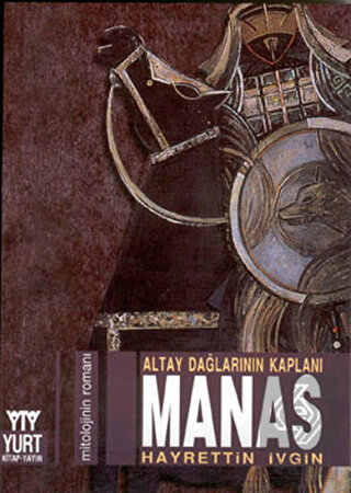 Altay Dağlarının Kaplanı Manas