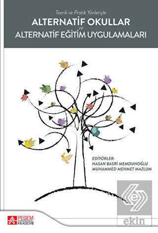 Alternatif Okullar ve Alternatif Eğitim Uygulamala