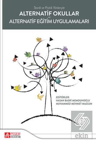 Alternatif Okullar ve Alternatif Eğitim Uygulamala