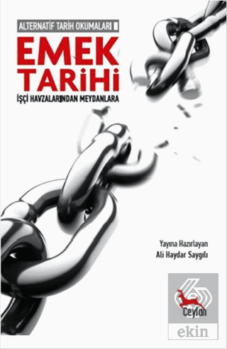 Alternatif Tarih Okumaları 2 - Emek Tarihi