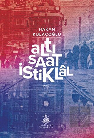 Altı Saat İstiklal
