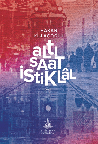 Altı Saat İstiklal