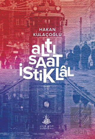 Altı Saat İstiklal