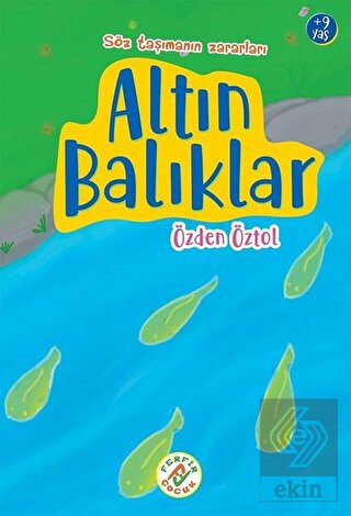 Altın Balıklar