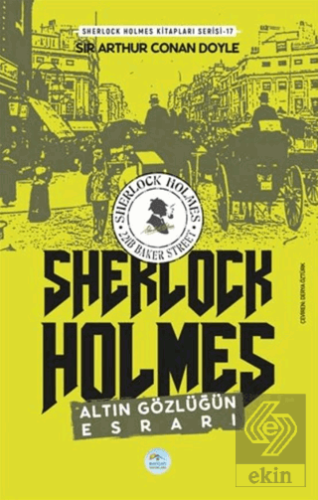 Altın Gözlüğün Esrarı - Sherlock Holmes