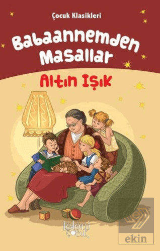 Altın Işık - Babaannemden Masallar